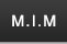 M.I.M